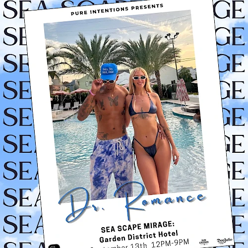 An event poster featuring two people by a pool, promoting "Sea Scape Mirage" at Garden District Hotel on September 13th, 12PM-9PM.